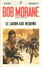 [Bob Morane 52] • [Bob Morane-052] Le Lagon Aux Requins